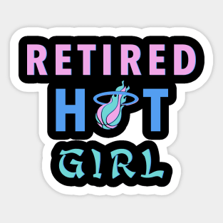 Retired Hot Girl Sticker